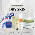 Korean skincare  for dry skin